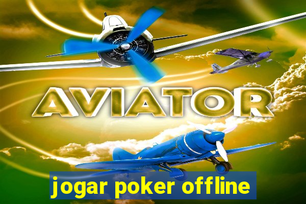 jogar poker offline